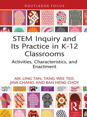 cover image of STEM Inquiry and Its Practice in K-12 Classrooms